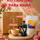 Kit Mamá Coffee Lover